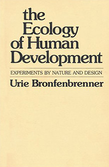The Ecology of Human Development